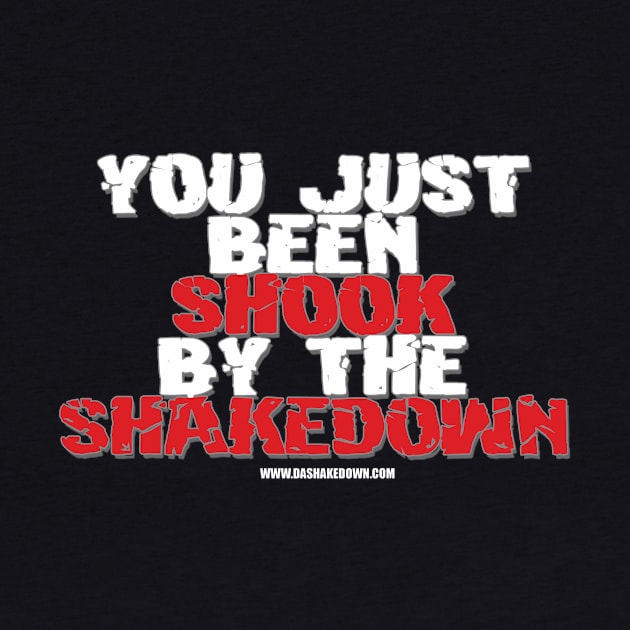 The Shakedown Podcast by jrocprod